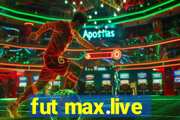 fut max.live